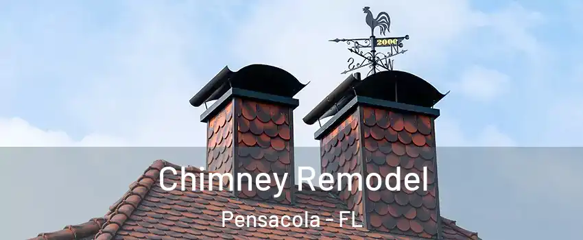  Chimney Remodel Pensacola - FL