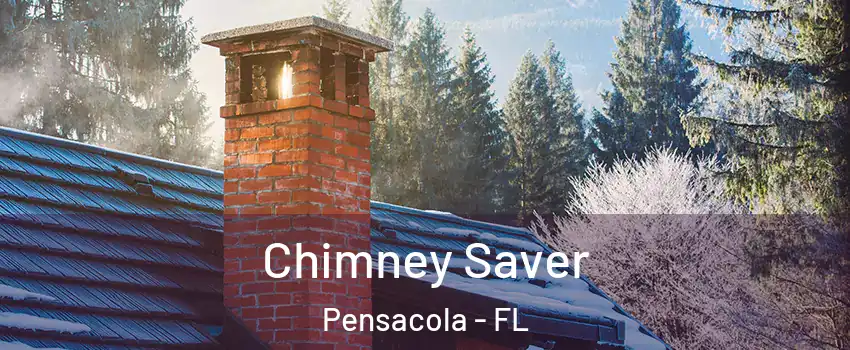  Chimney Saver Pensacola - FL