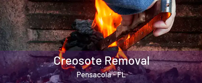  Creosote Removal Pensacola - FL