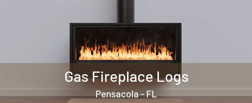  Gas Fireplace Logs Pensacola - FL