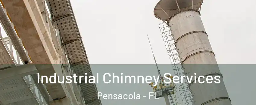  Industrial Chimney Services Pensacola - FL