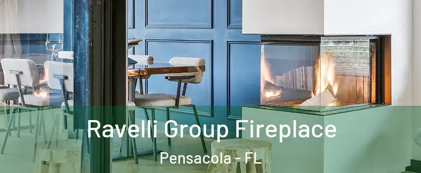  Ravelli Group Fireplace Pensacola - FL